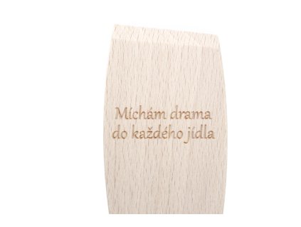 Míchám drama do každého jídla vařečka