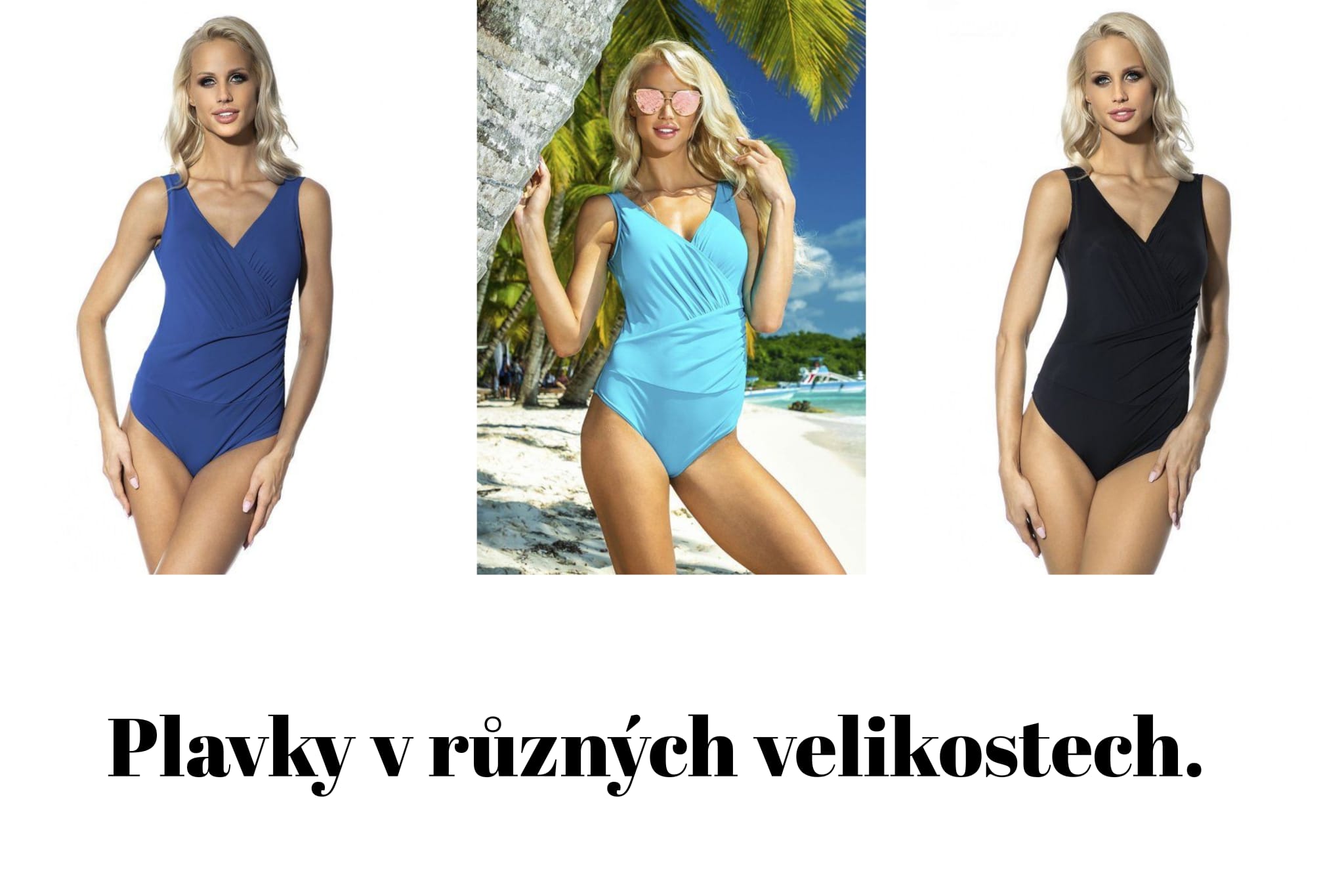 Plavky v různých velikostech.