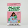 How To Be a Plant Parent packaging v1