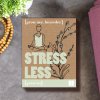 Stress less grows on%20yoga%20mat v2