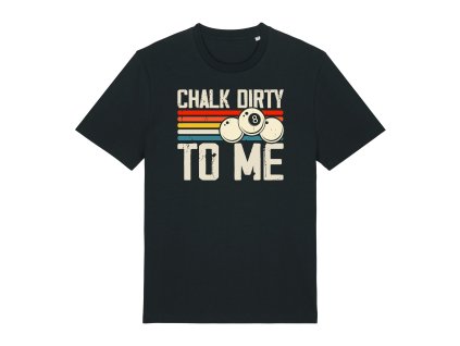 Unisex tričko ChalkDirty2, čierna