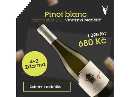 Pinot blanc pozdní sběr 2021 0,75l AKCE 4+2 zdarama, Vinařství maděřič