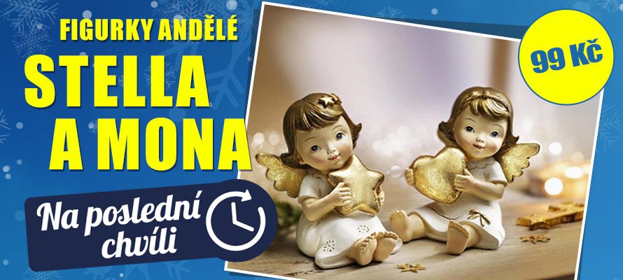 Figurky Andělé Stella a Mona
