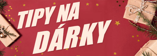 Tipy na dárky