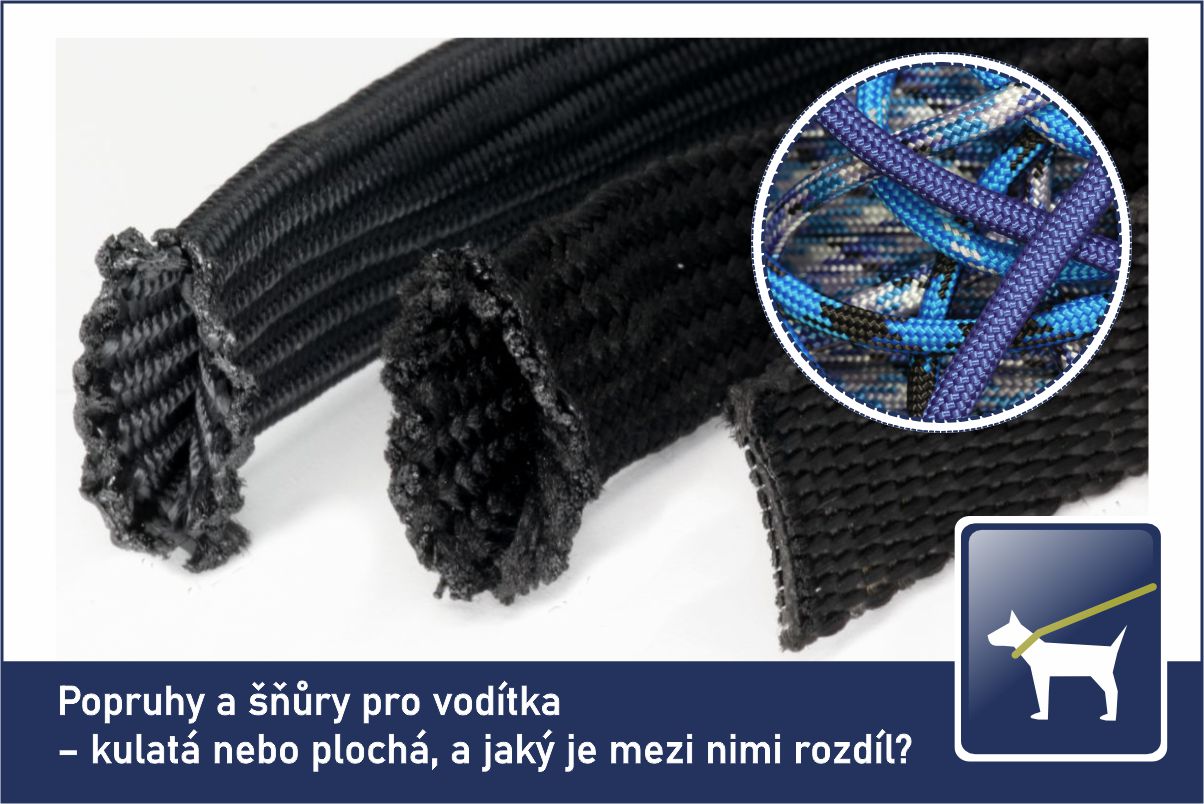 Popruhy a šňůry pro vodítka – kulatá nebo plochá, a jaký je mezi nimi rozdíl?