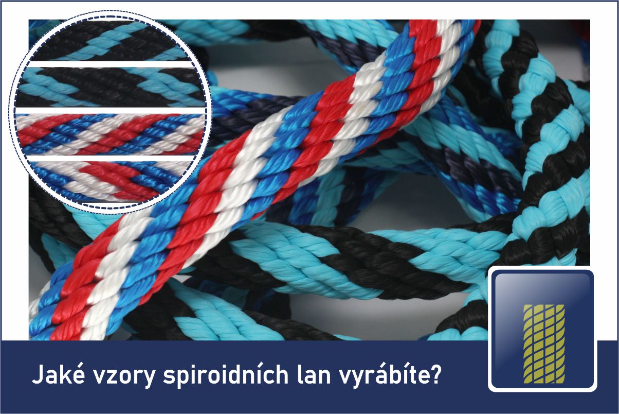 Jaké vzory spiroidních lan vyrábíte?