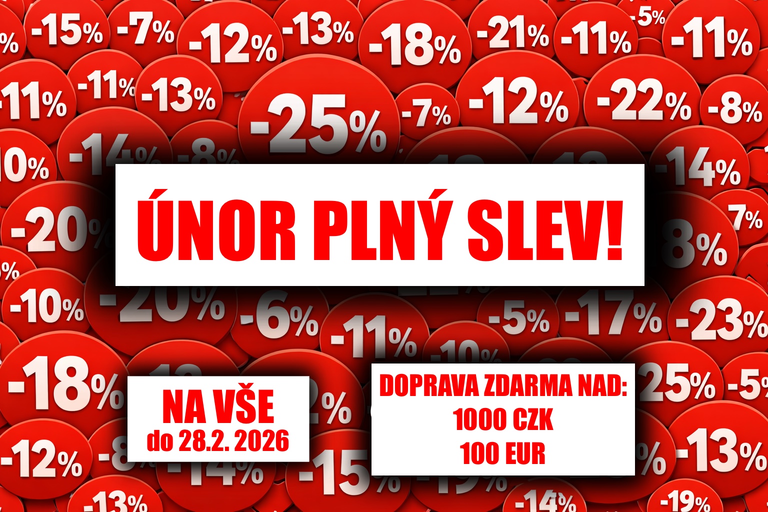 Únorová sleva 25% na vše