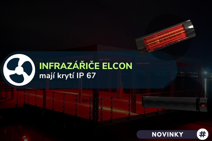 Infrazářiče Elcon EIR/EIR RC se nově mohou pyšnit krytím IP 67