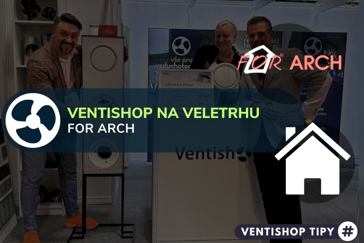 Ventishop se zúčastnil veletrhu ForArch 2024