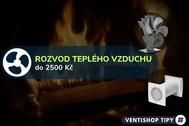 Nejlevnější řešení pro rozvod teplého vzduchu do 2500 Kč (2025) | TOP 3 - specialisté radí