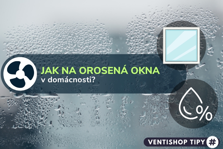 Orosená okna v bytě/domě