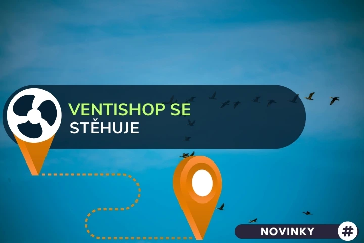 Ventishop se od 7.4. přesouvá na novou adresu