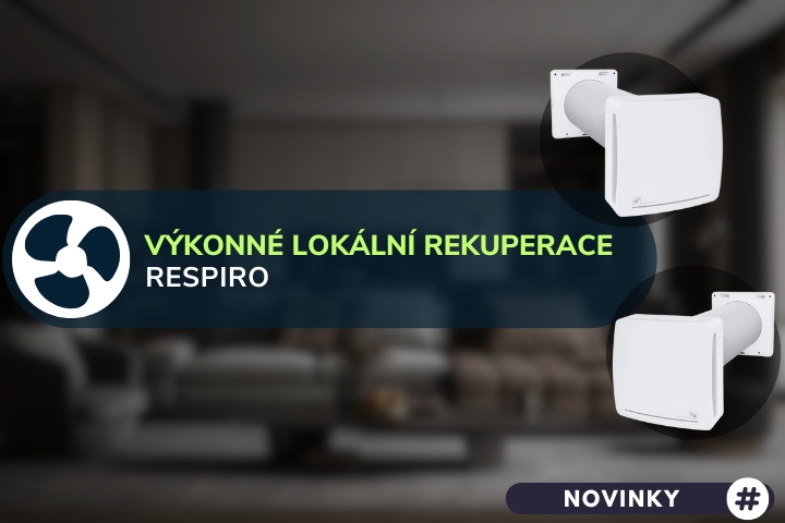 Výkonné lokální rekuperační jednotky Respiro