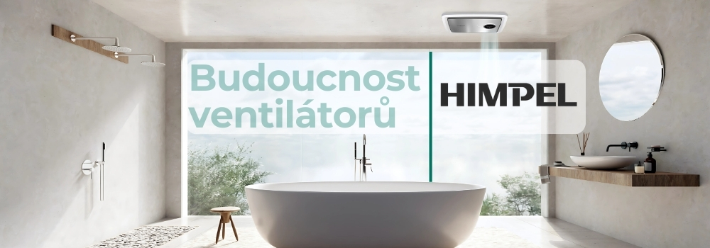 HIMPEL - budoucnost ventilátorů HIMPEL - budoucnost ventilátorů