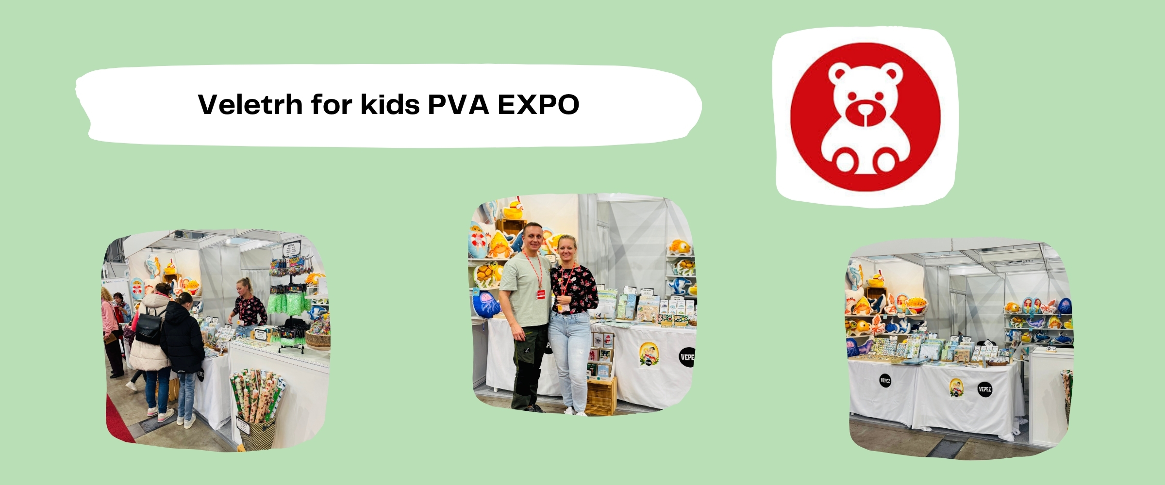 Trhy_For_kids_PVA_letňany_vepez