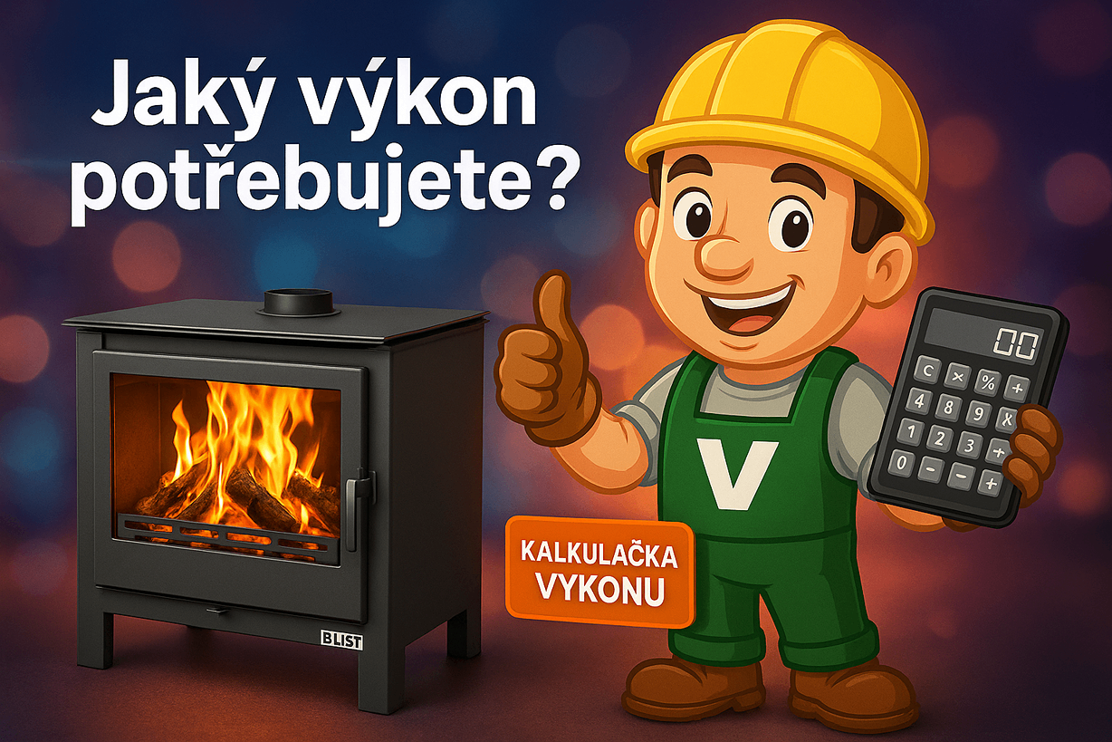Jak silná potřebujete krbová kamna, kotel či sporák? Poradíme Vám s výpočtem.