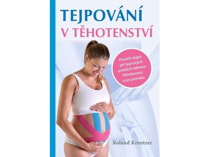 Tejpování v těhotenství