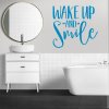 Samolepka Nápis Wake up and Smile