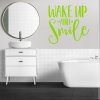 Samolepka Nápis Wake up and Smile