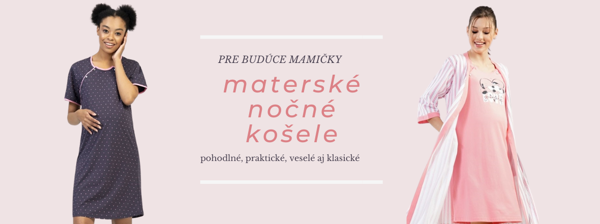 Kojenecké košieľky pre budúce mamičky, vhodné aj počas tehotenstva.  Pohodlné, praktické, veselé aj klasické.