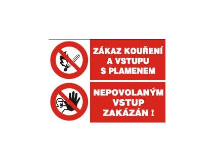 Zákaz kouření a vstupu s plamenem - Nepovolaným vstup zakázán samolepka A5