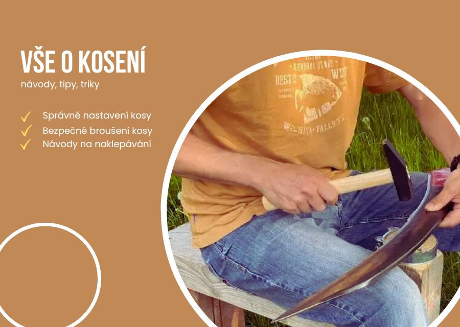 Vše o kosení kosou, rady a návody, jak kosit trávu kosou