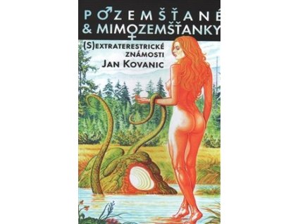 Honza Kovanic Mimozemstani a pozemstanky