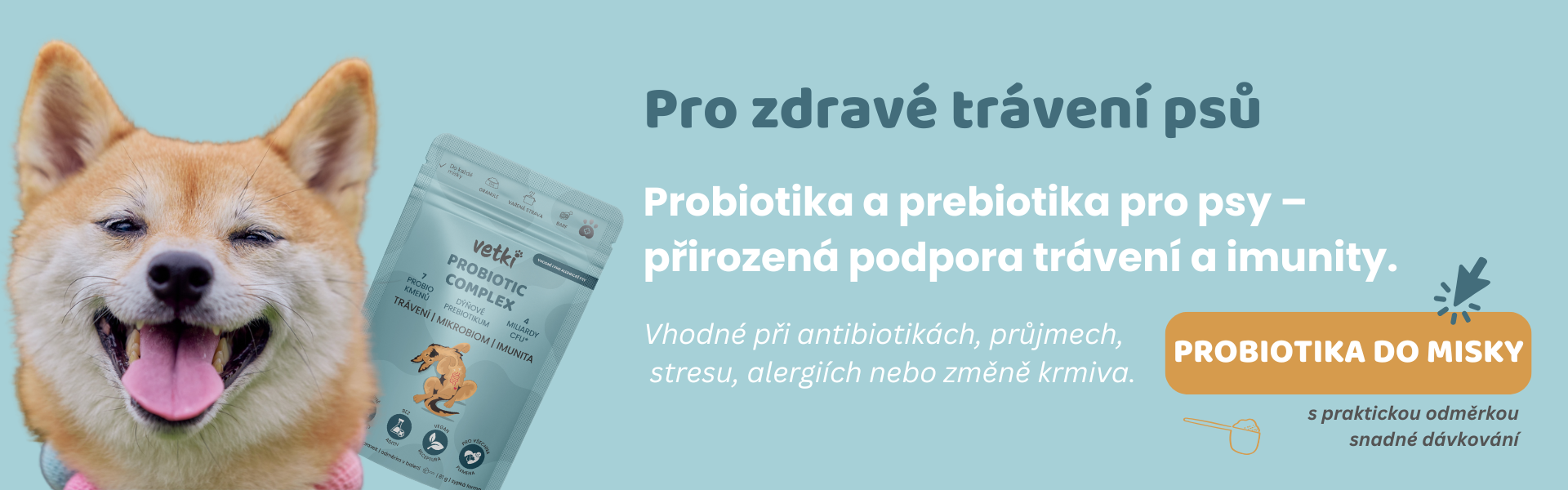 Probiotika a prebiotika pro psy