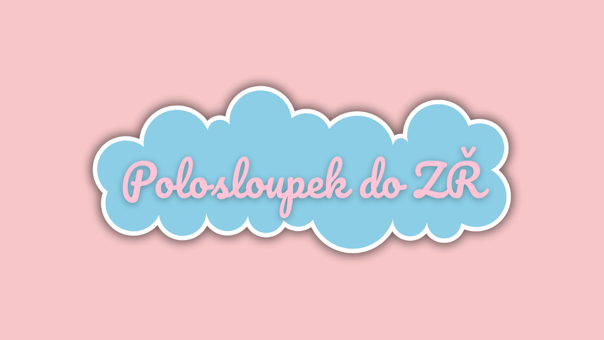 Polosloupek do Základního řetízku