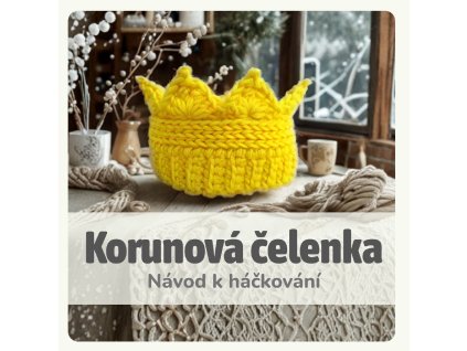 Návod Korunová čelenka