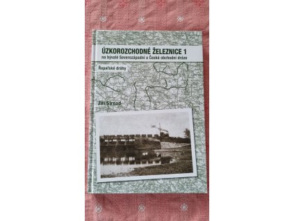 Úzkorozchodné železnice 1 na bývalé Severozápadní a České obchodní dráze