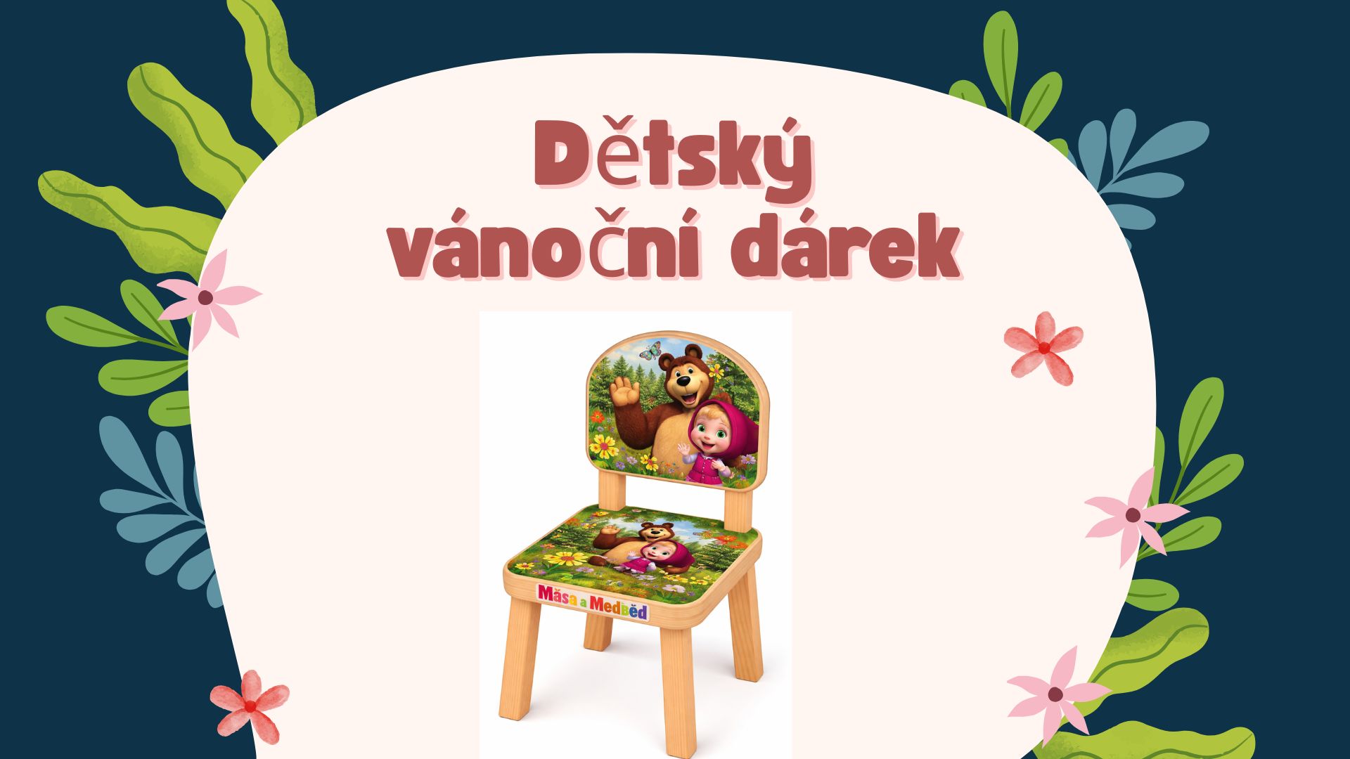 Dětské židličky a stoly