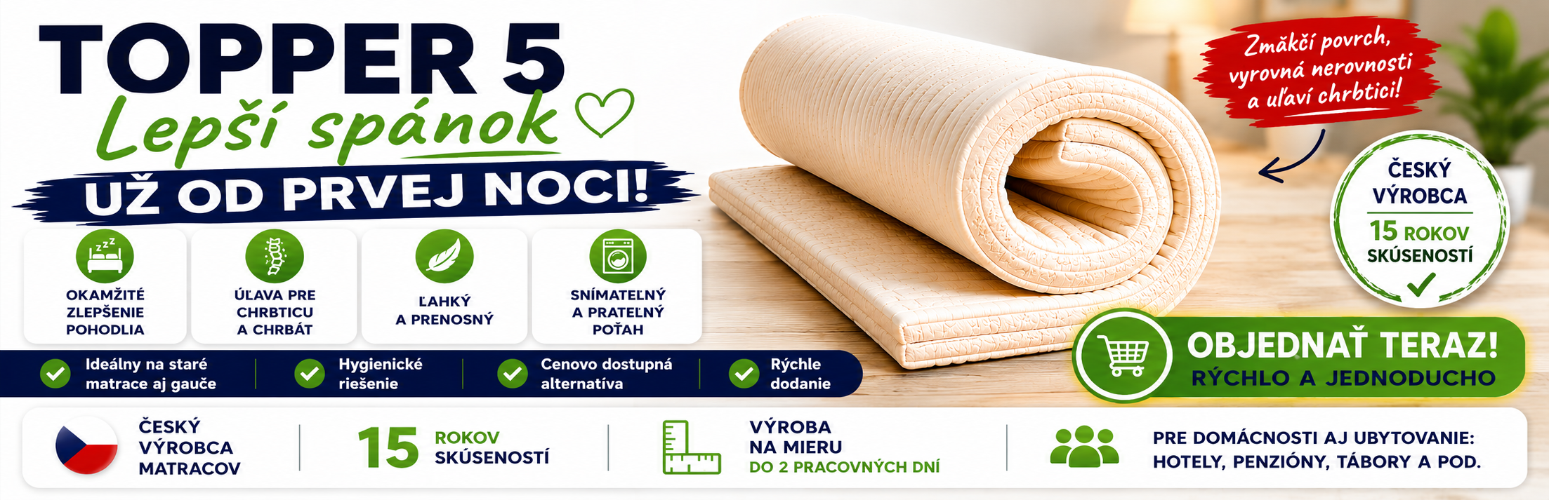 Topper 5 je praktický vrchný matrac, ktorý okamžite zvyšuje komfort spánku a pomáha zmierniť tlak na chrbticu. Vďaka ľahkej konštrukcii a snímateľnému, prateľnému poťahu je ideálnym riešením na staršie matrace, gauče aj príležitostné lôžka. Banner zároveň