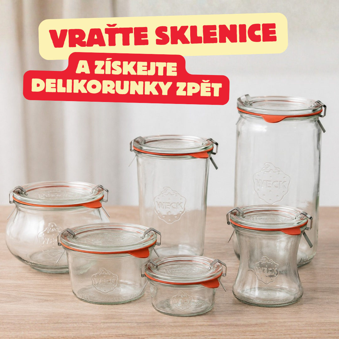 Vraťte sklenice a získejte delikorunky zpět