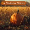 a tökéletes sütőtök