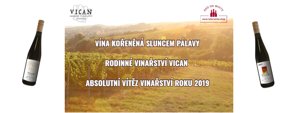 Vican rodinné vinařství - výjimečná vína z Pálavy