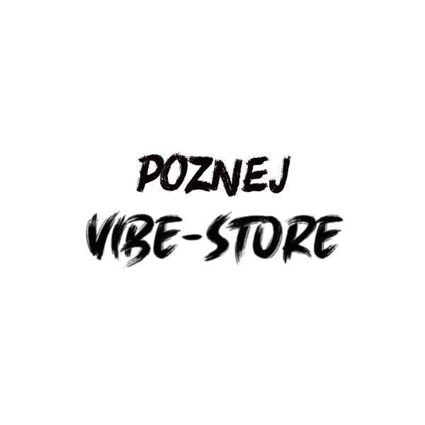 Poznej VIBE-STORE.CZ