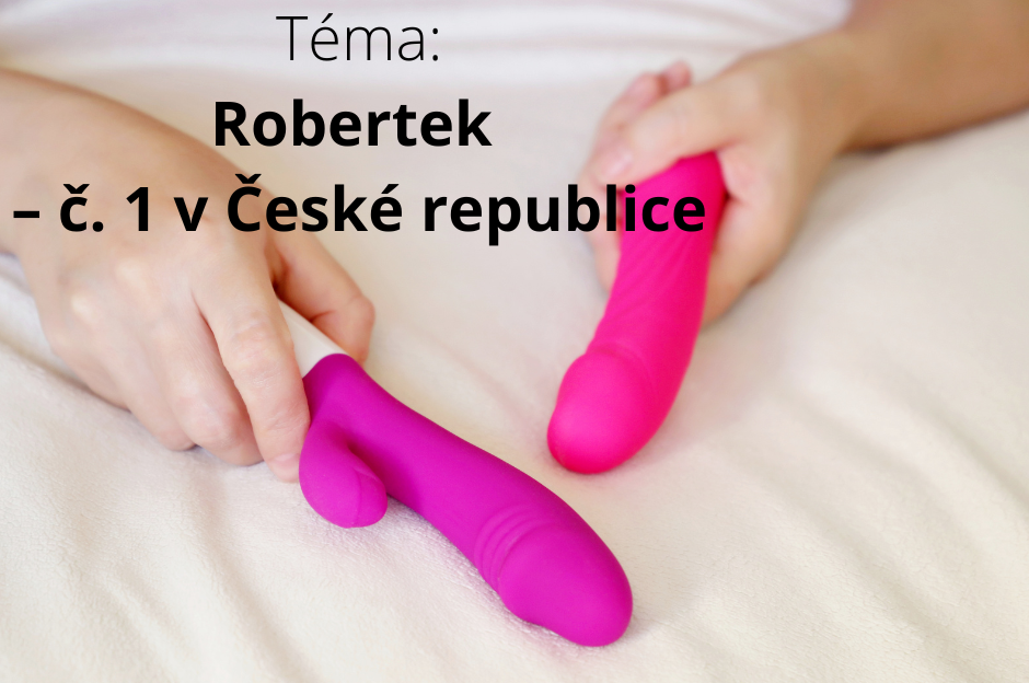 Robertek – č. 1 v České republice