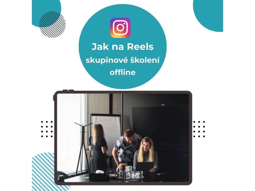 Jak na Instagram REELS a CapCut - skupinové lekce