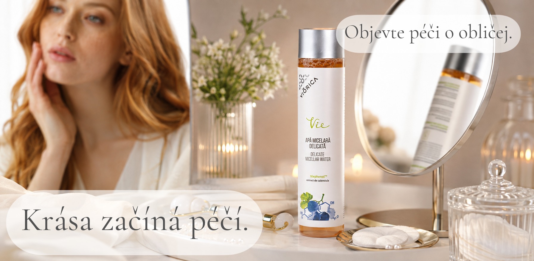 Péče o obličej VIE – micelární voda v elegantním kosmetickém prostředí
