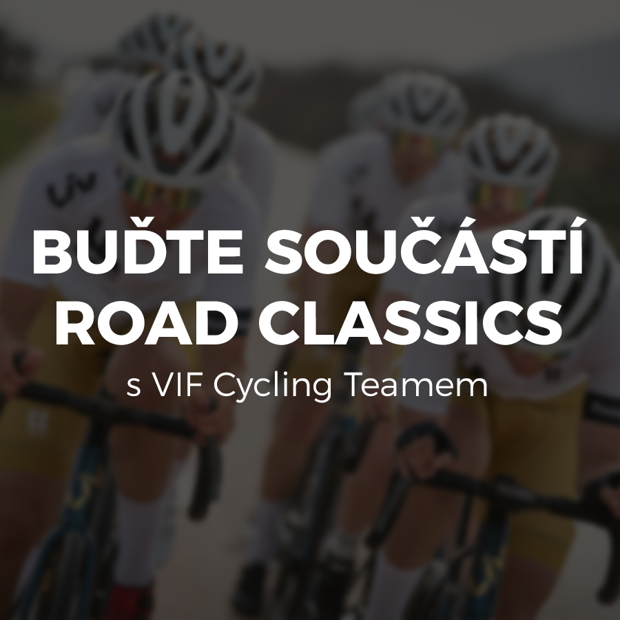 Buďte součástí Road Classics, po boku profesionálních cyklistek VIF Cycling Teamu