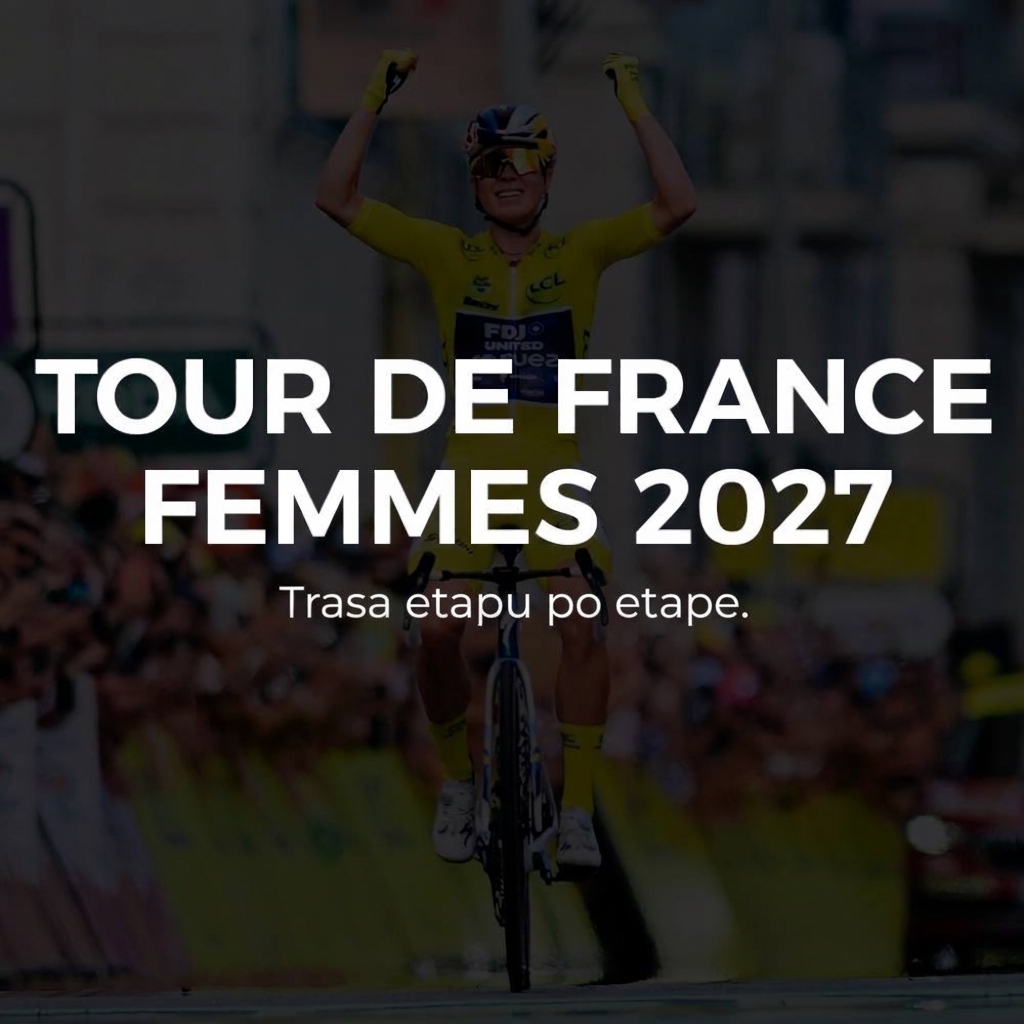 Tour de France Femmes 2027: trasa etapu po etape