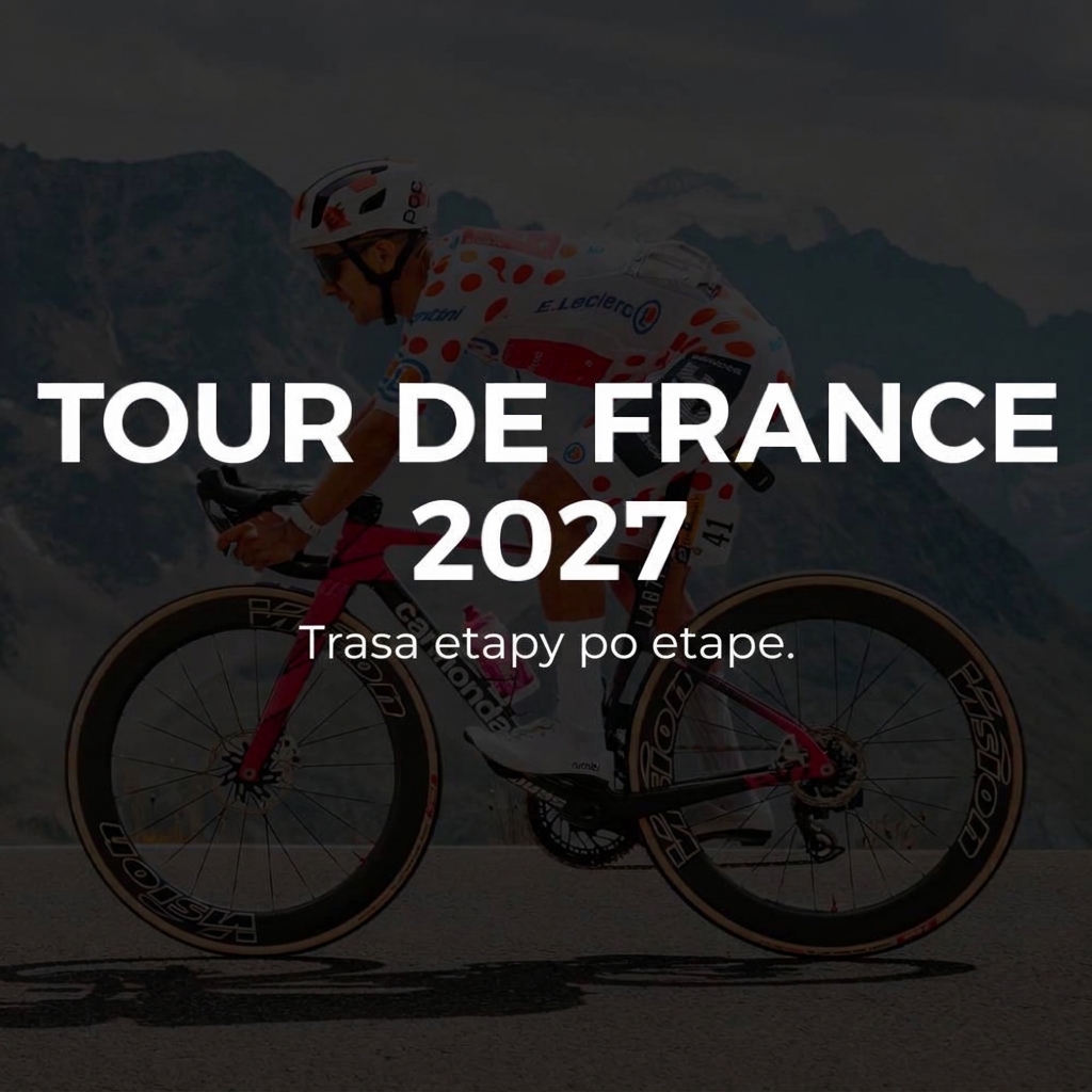 Tour de France 2027: trasa etapu po etape