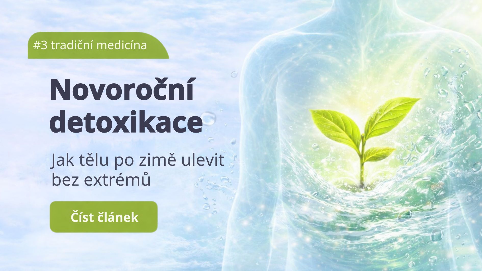 Novoroční detoxikace bez extrémů: proč tělo po zimě nepotřebuje očistu, ale prostor
