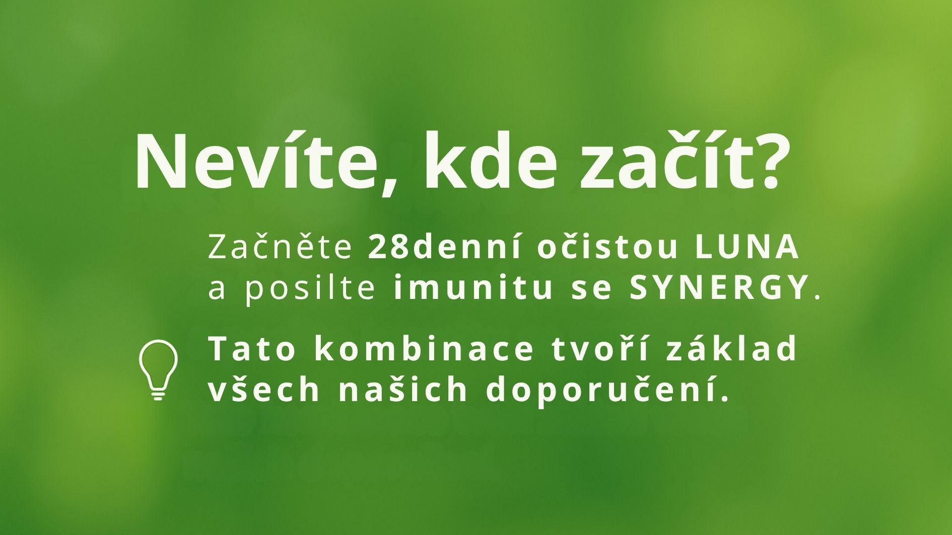 Začněte s očistou LUNA a imunitou SYNERGY – doporučený začátek péče o tělo.