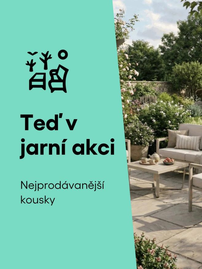 Nejprodávanější kousky / teď v jarní akci Přesně ten typ kousků, u kterých vznikají obyčejně krásné chvíle....