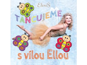 CD Tancujeme s vílou Ellou  CD Tancujeme s vílou Ellou