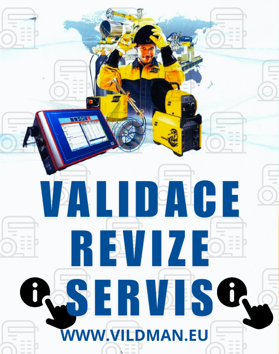 REVIZE, VALIDACE,SVAŘEČKY