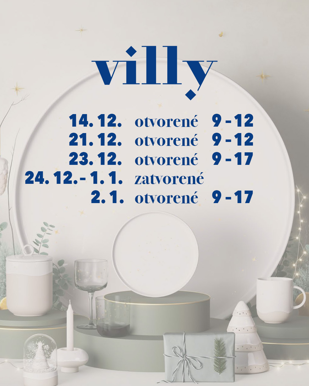 VILLY-OTVARACIE-DECEMBER