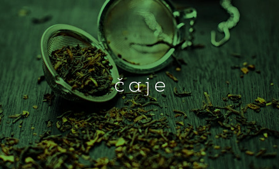 čaje